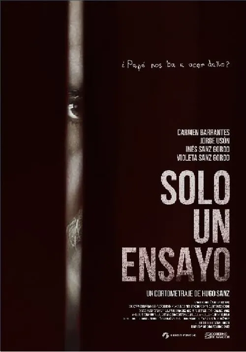 Solo un Ensayo (movie)