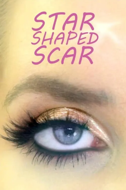 Star Shaped Scar (movie)
