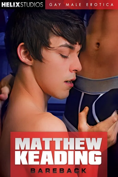 Matthew Keading: Bareback (фильм)