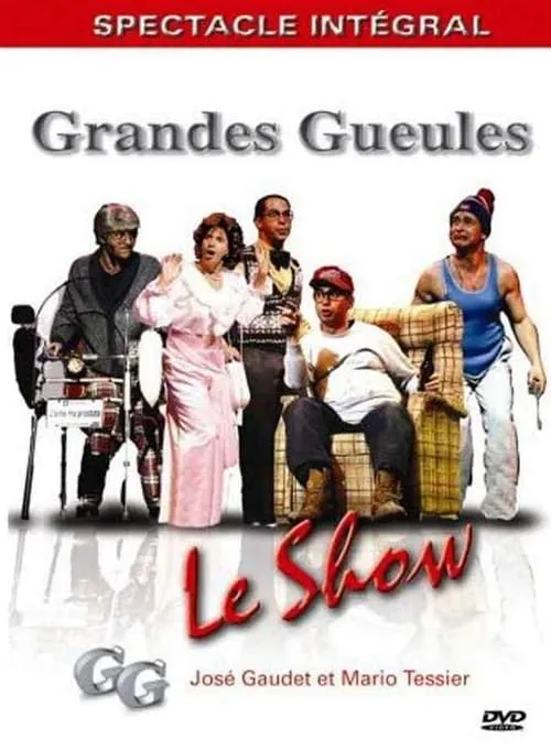 Les Grandes Gueules - Le show (фильм)