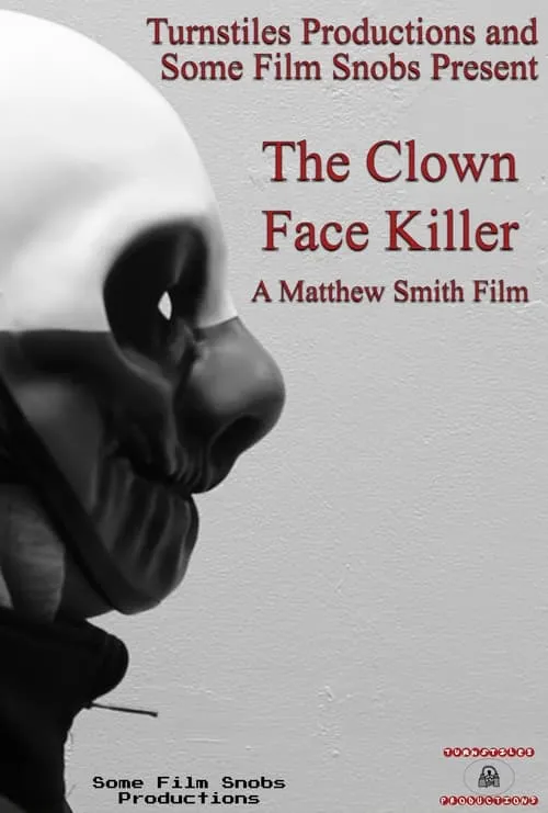 The Clown Face Killer (movie)