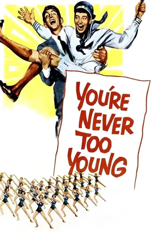 You're Never Too Young (movie)