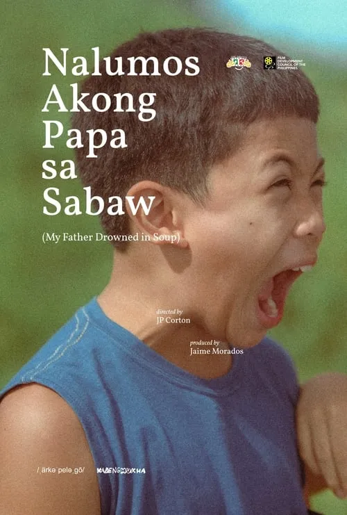 Nalumos Akong Papa sa Sabaw (фильм)