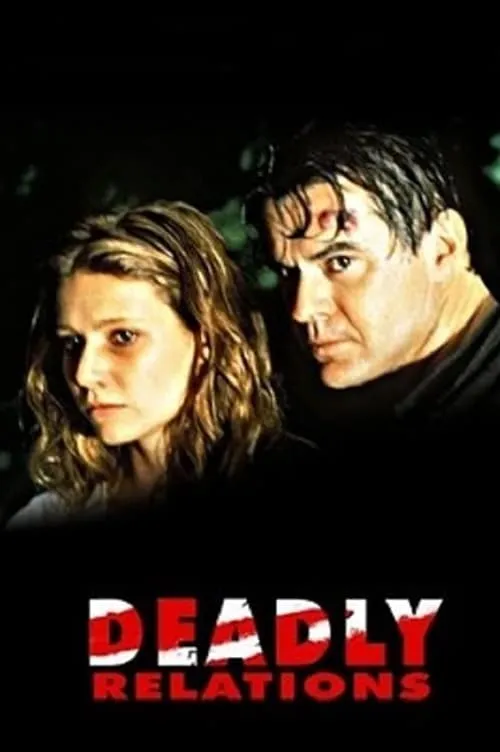 Deadly Relations (movie)