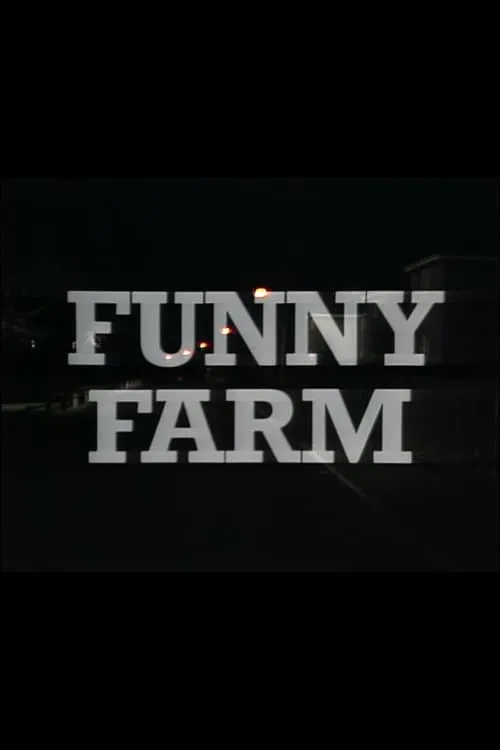 Funny Farm (movie)