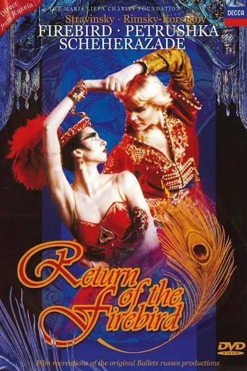 Return of the Firebird: The Firebird, Petrushka, Scheherazade