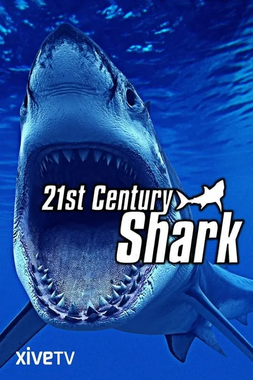 21st Century Shark (movie)