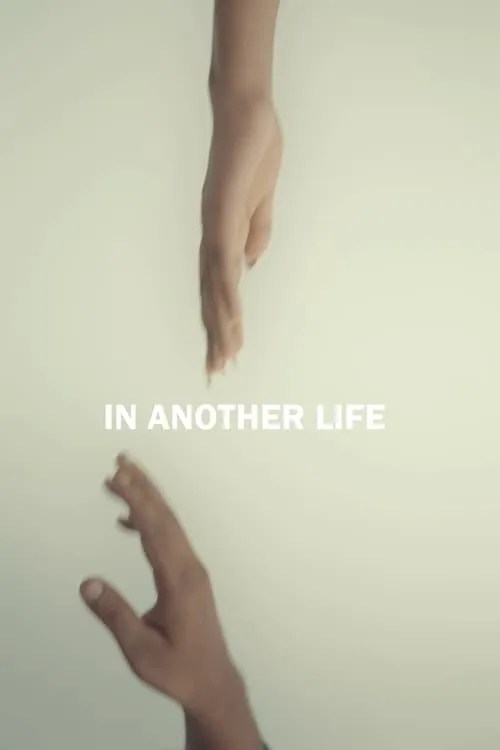 In Another Life (movie)