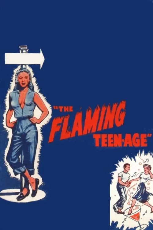 The Flaming Teenage (movie)