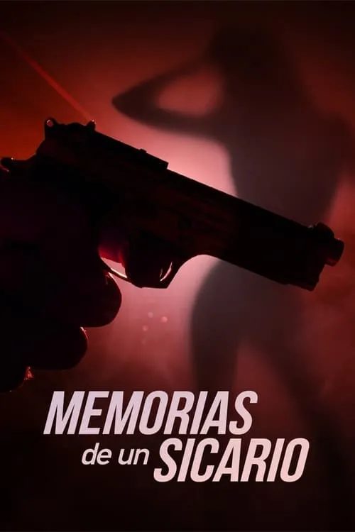 Memorias de un sicario (movie)