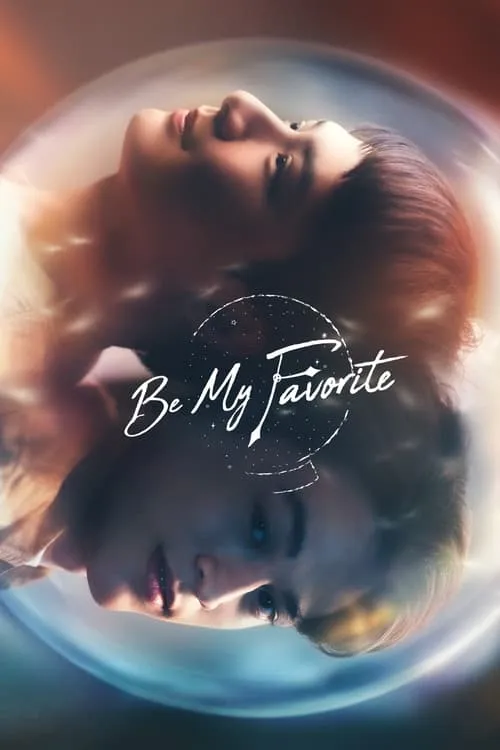 Be My Favorite (series)