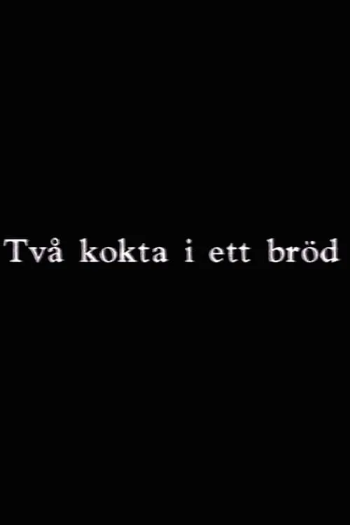 Två kokta i ett bröd (movie)