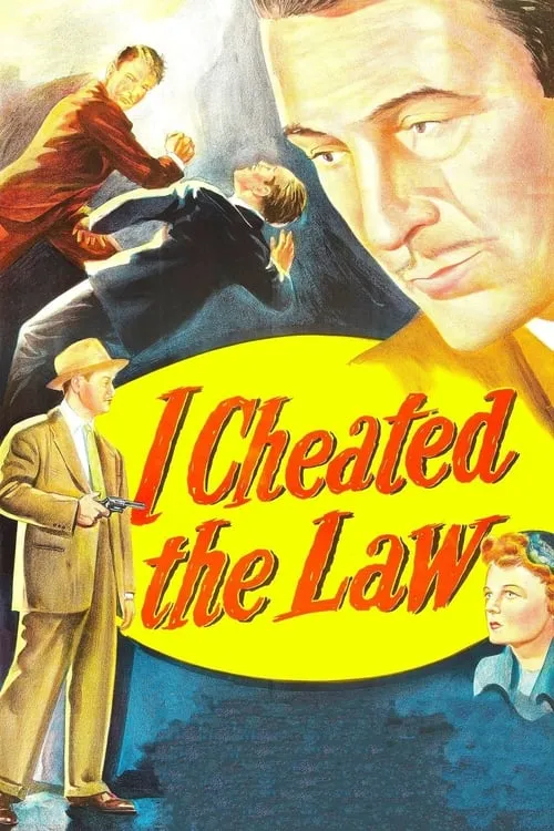 I Cheated the Law (movie)