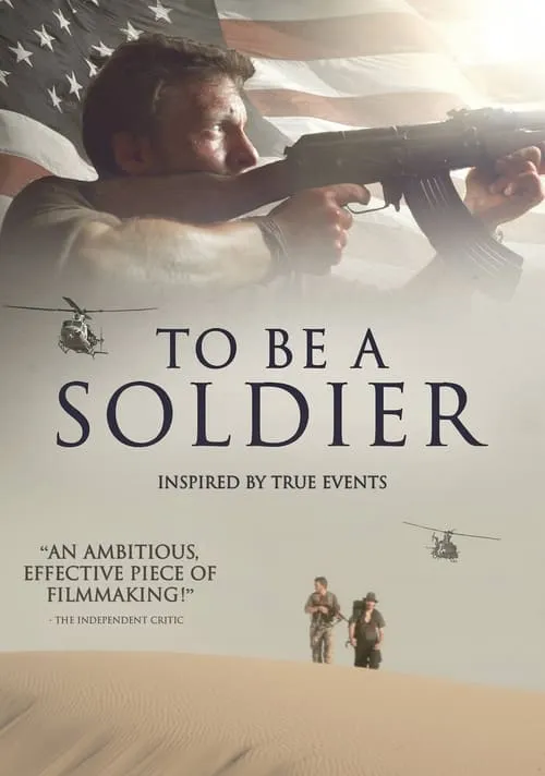 To Be A Soldier (фильм)