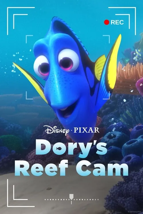 Dory's Reef Cam (movie)