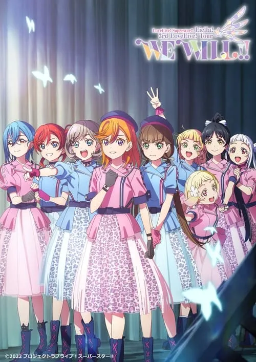 ラブライブ！スーパースター!! Liella! 3rd LoveLive! Tour ～WE WILL!!～ (фильм)