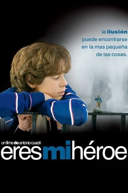 Eres Mi Héroe (фильм)