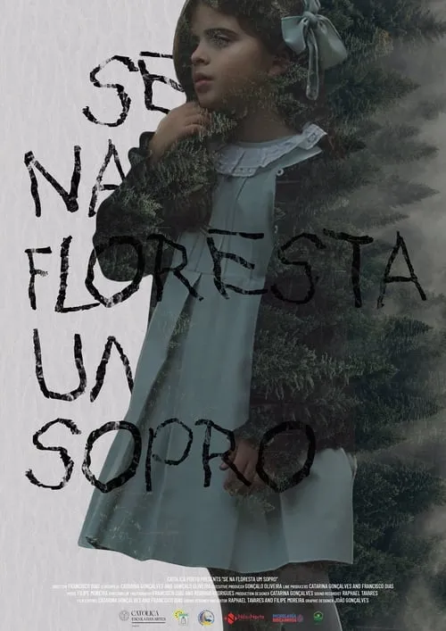 Se na floresta um sopro (фильм)