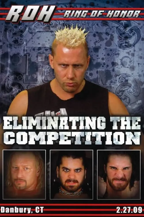 ROH: Eliminating The Competition (фильм)