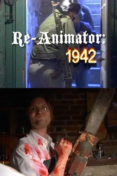 Re-Animator: 1942 (movie)