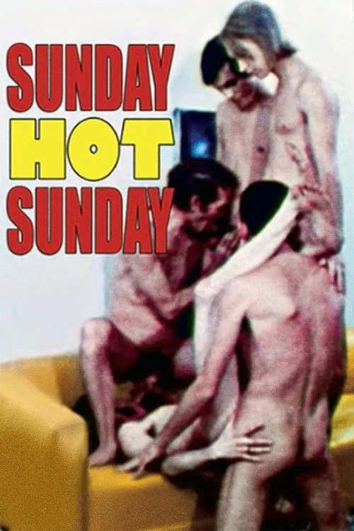 Sunday, Hot Sunday (movie)