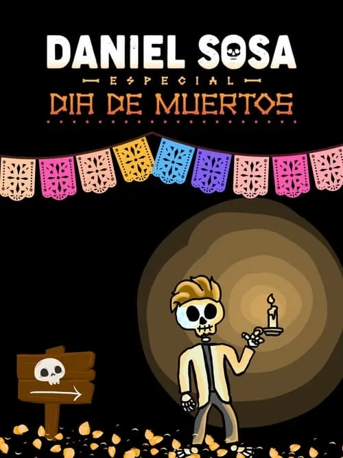 Daniel Sosa: Especial de Día de Muertos (фильм)