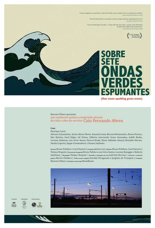 Sobre Sete Ondas Verdes Espumantes (фильм)