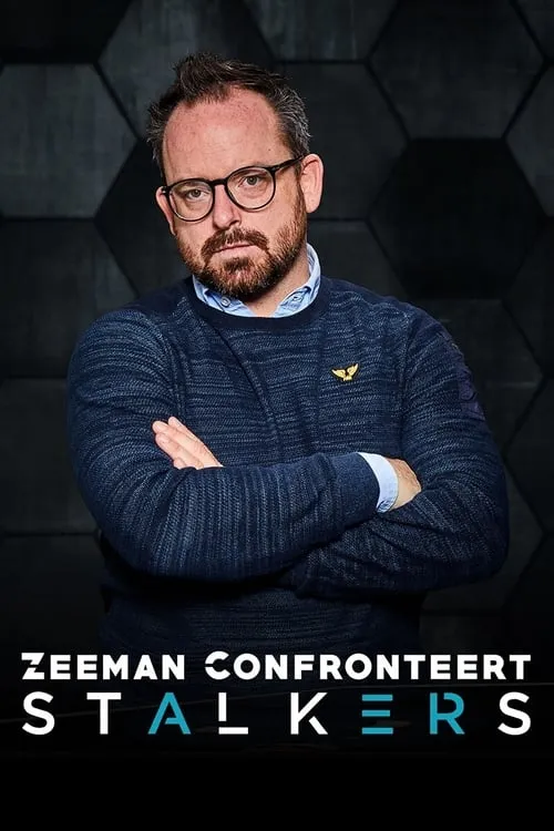 Zeeman Confronteert: Stalkers (сериал)