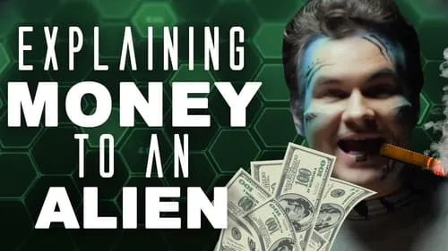 Explaining Money to an Alien