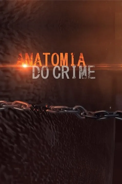 Anatomia do Crime (сериал)