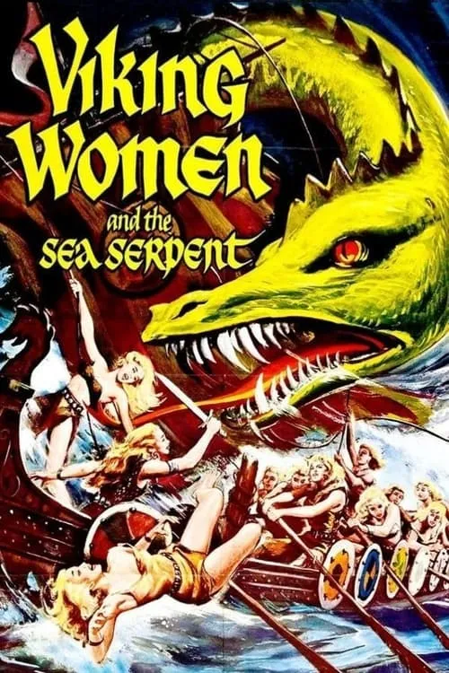 The Saga of the Viking Women and Their Voyage to the Waters of the Great Sea Serpent (movie)