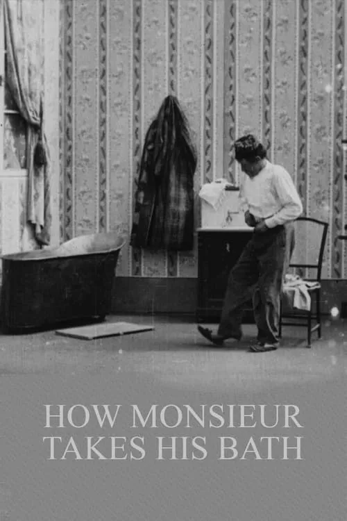 How Monsieur Takes His Bath (movie)