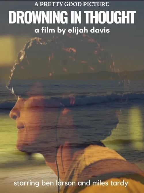 Drowning in Thought (movie)