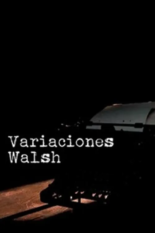 Variaciones Walsh (сериал)