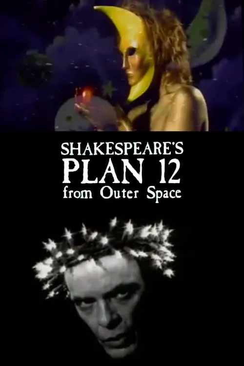 Shakespeare's Plan 12 from Outer Space (movie)