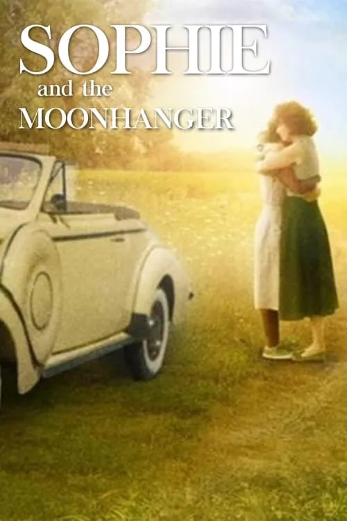 Sophie and the Moonhanger (movie)