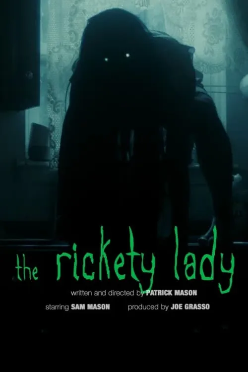 The Rickety Lady (фильм)