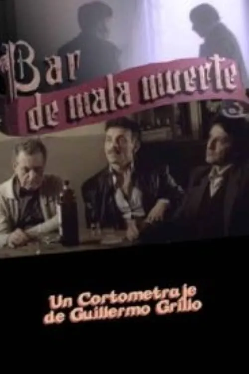 Bar de Mala Muerte (movie)