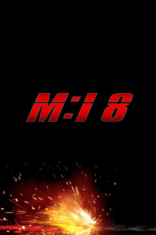 Mission: Impossible 8 (movie)