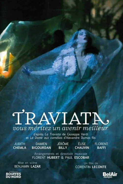 Traviata, vous méritez un avenir meilleur (фильм)