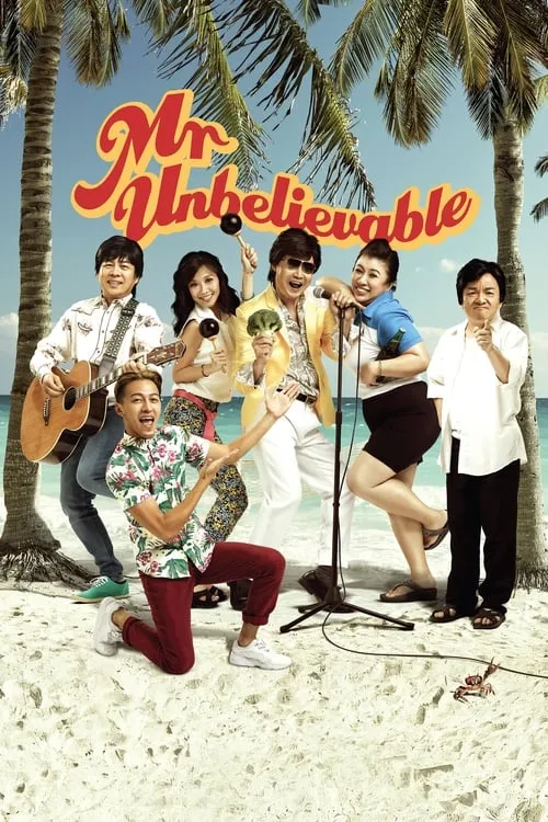 Mr. Unbelievable (movie)