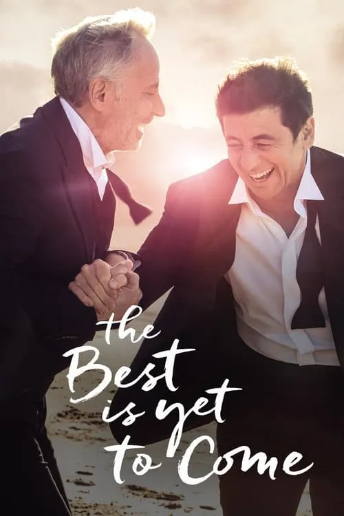 The Best Is Yet to Come (movie)