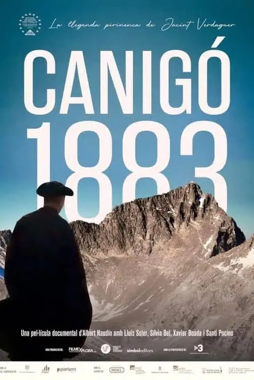 Canigó 1883: La llegenda pirinenca de Jacint Verdaguer (movie)