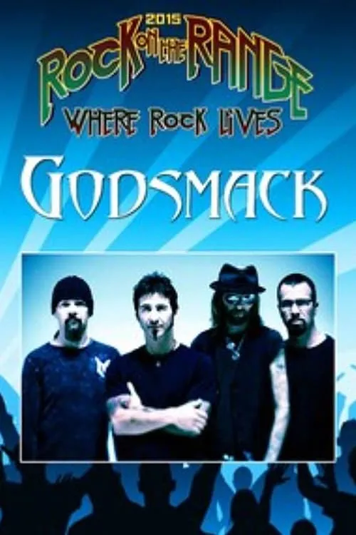 Godsmack: Rock on the Range Festival 2015 (фильм)