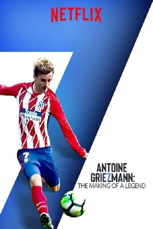 Antoine Griezmann: The Making of a Legend (movie)