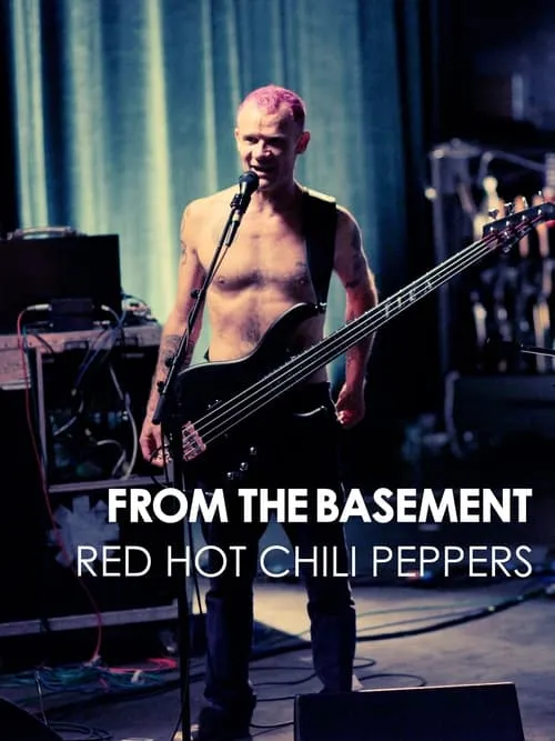 Red Hot Chili Peppers: Live from the Basement (movie)