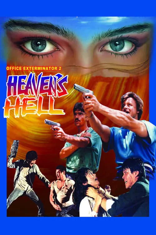 Official Exterminator 2: Heaven's Hell (movie)