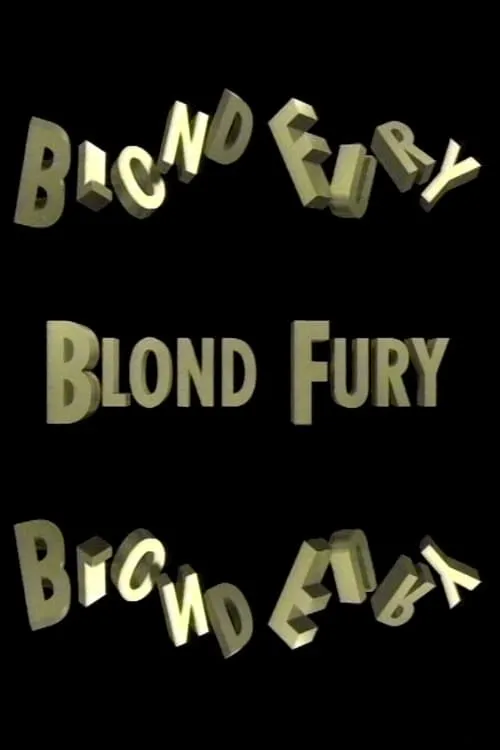 Blond Fury (фильм)