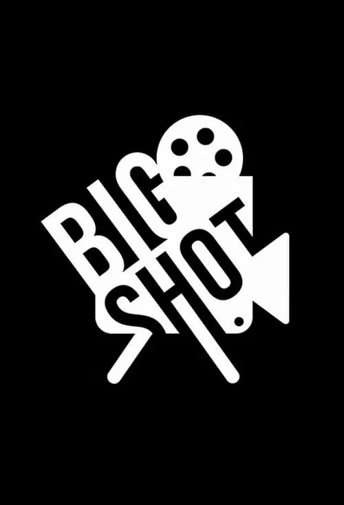 Big Shot (series)