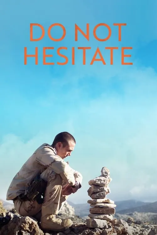 Do Not Hesitate (movie)